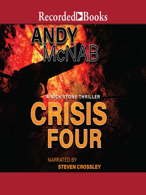 Title details for Crisis Four by Andy McNab - Available